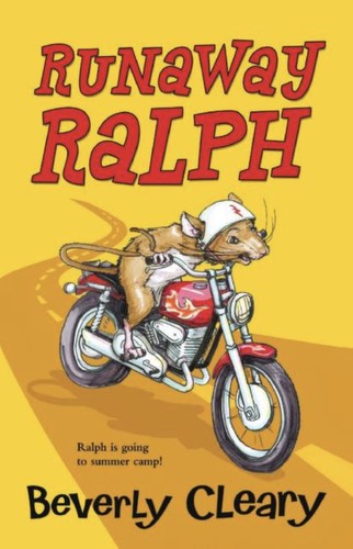 Beverly Cleary: Runaway Ralph (EBook, 2008, HarperCollins e-books)
