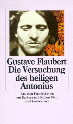 Michel Foucault, Gustave Flaubert: Die Versuchung des heiligen Antonius. (Paperback, 1996, Insel, Frankfurt)