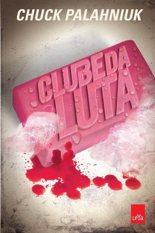 Chuck Palahniuk: Clube da Luta (Paperback, Portuguese language, 2012, Leya)
