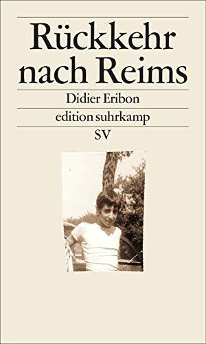 Didier Eribon: Ruckkehr nach Reims (German language, 2016)