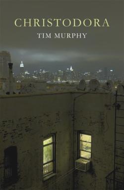 Timothy Murphy, Tim Murphy: Christodora (Paperback, 2016, PICADOR, imusti)