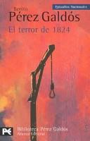 Benito Pérez Galdós: El Terror De 1824 / The Terror of 1824 (Paperback, Spanish language, 2005, Alianza Editorial Sa)