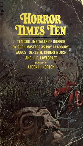 Alden H. Norton: Horror times ten (1967, Berkley Pub. Corp.)