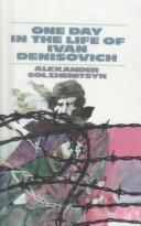 Alexander Solschenizyn: One Day in the Life of Ivan Denisovich (Signet Classics) (Hardcover, 1999, Tandem Library)