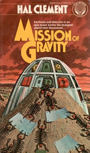 Hal Clement: Mission of gravity (Paperback, 1978, Ballantine Books)