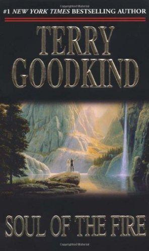 Terry Goodkind: Soul of the Fire (Sword of Truth, #5) (2000)