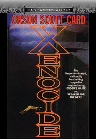 Xenocide (2003, Audio Literature)