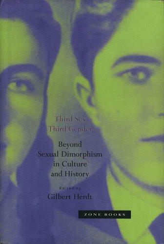 Gilbert H. Herdt: Third Sex, Third Gender (1994, Zone Books)