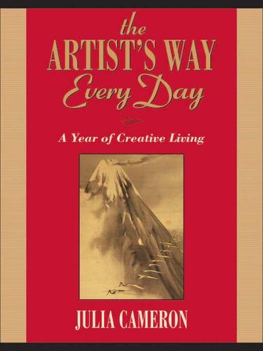 Julia Cameron: The Artist's Way Every Day (EBook, 2009, Penguin USA, Inc.)