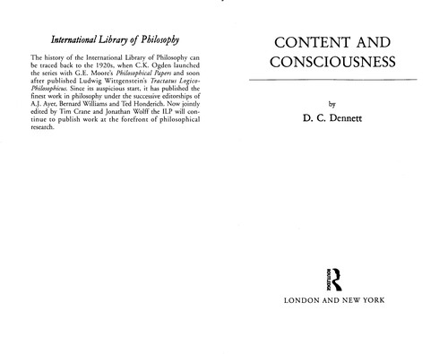 Daniel C. Dennett: Content and consciousness (1986, Routledge)