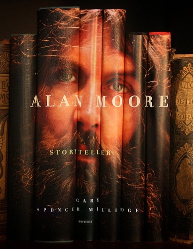 Millidge Gary Spencer, Michael Moorcock: Alan Moore (Hardcover, 2013, Rizzoli Universe Promotional Books)
