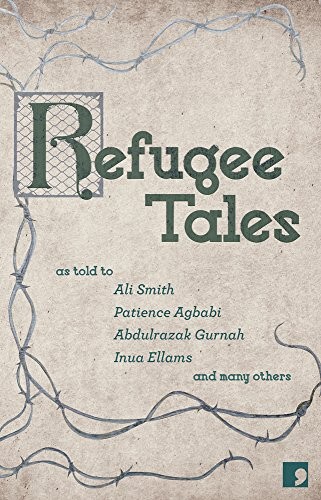 David Herd, Anna Pincus: Refugee Tales (Paperback, 2016, Comma Press)