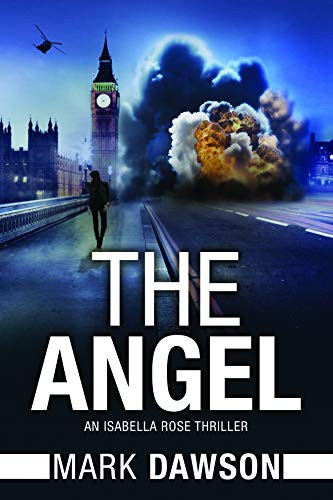 Mark Dawson: The Angel (Paperback, 2015, Thomas & Mercer)