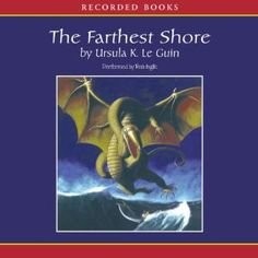 Ursula K. Le Guin: The Farthest Shore (The Earthsea Cycle, Book 3) (AudiobookFormat, 1991, Literate Ear)