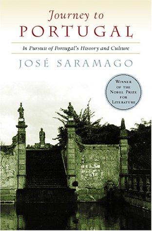 José Saramago: Journey to Portugal (2000, Harcourt)