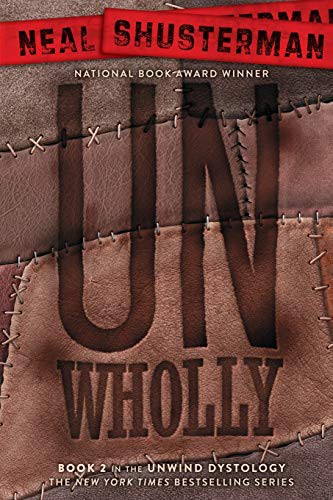 Neal Shusterman: UnWholly (Paperback, 2013, Simon & Schuster Books for Young Readers)