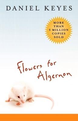 Anne Rigg: Flowers for Algernon, Daniel Keyes (1989, Heinemann Educational)