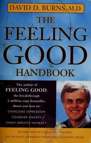 M.D. David D. Burns: The feeling good handbook (1999)