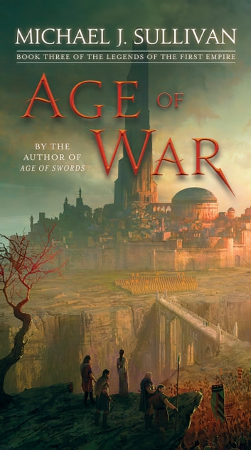 Michael J. Sullivan: Age of War (EBook, 2018, Del Rey)