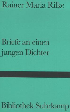 Franz Xaver Kappus, Rainer Maria Rilke: Briefe an einen jungen Dichter. (German language, 2000, Suhrkamp)
