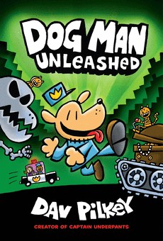 Dav Pilkey: Dog Man Unleashed (Hardcover, 2017, Scholastic)