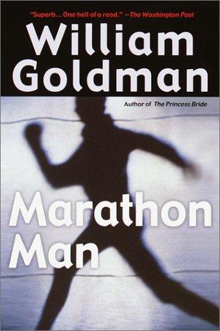 William Goldman: Marathon man (2001, Ballantine Books)