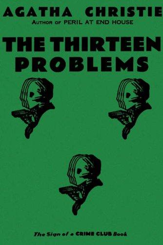 Agatha Christie: The Thirteen Problems (Hardcover, 2005, Harper  Collins)