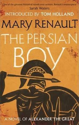Mary Renault: Persian Boy (2014)