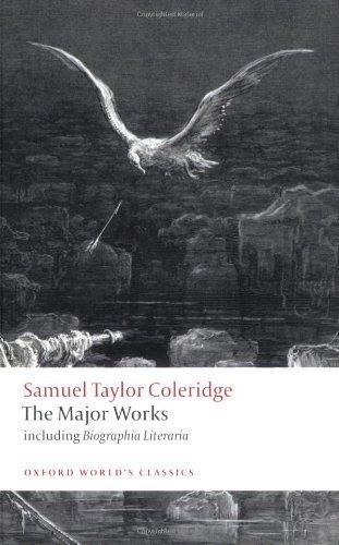 Samuel Taylor Coleridge: Samuel Taylor Coleridge - The Major Works (2009)