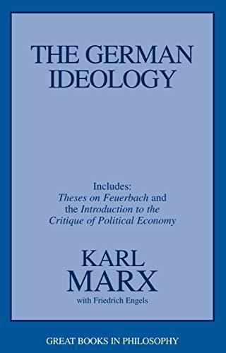 Friedrich Engels, Karl Marx: The German Ideology : Including Thesis on Feuerbach (1998)