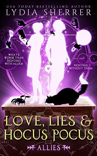 Lydia Sherrer: Love, Lies, and Hocus Pocus (Paperback, 2017, Chenoweth Press)
