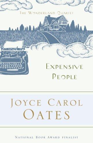 Joyce Carol Oates: Expensive People (Paperback, 2006, Modern Library)