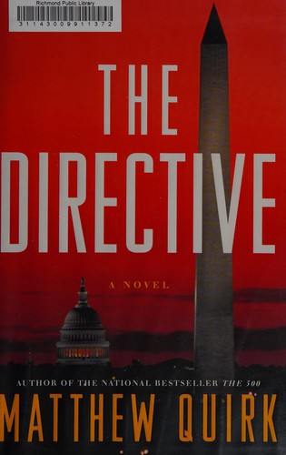 Matthew Quirk: The directive (2014)