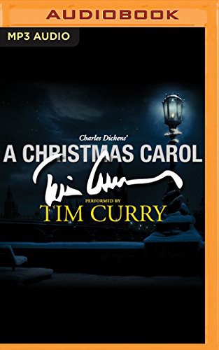 Charles Dickens, Tim Curry: A Christmas Carol (AudiobookFormat, 2016, Audible Studios on Brilliance Audio, Audible Studios on Brilliance)