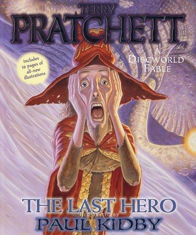 Paul Kidby, Terry Pratchett: The Last Hero (Paperback, 2002, Eos)