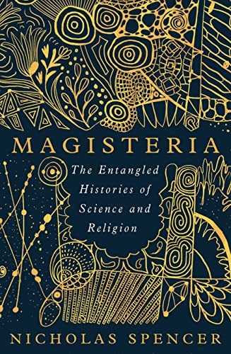 Nick Spencer: Magisteria (2023, Oneworld Publications)