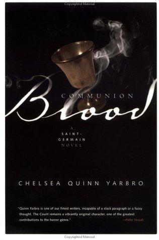 Chelsea Quinn Yarbro: Communion Blood (Paperback, Tor Books)