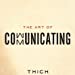 Thich Nhat Hanh: Art of Communicating (2013, HarperCollins Publishers)