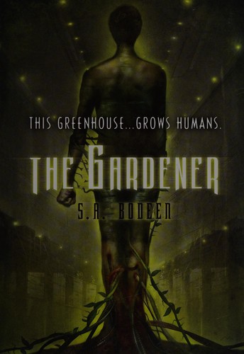 S. A. Bodeen: The gardener (2011, Scholastic Inc.)
