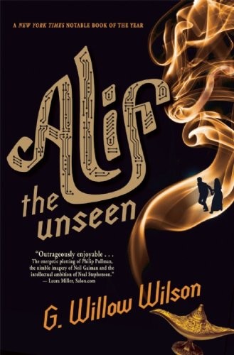 G. Willow Wilson: Alif the Unseen (2013, Grove Press)