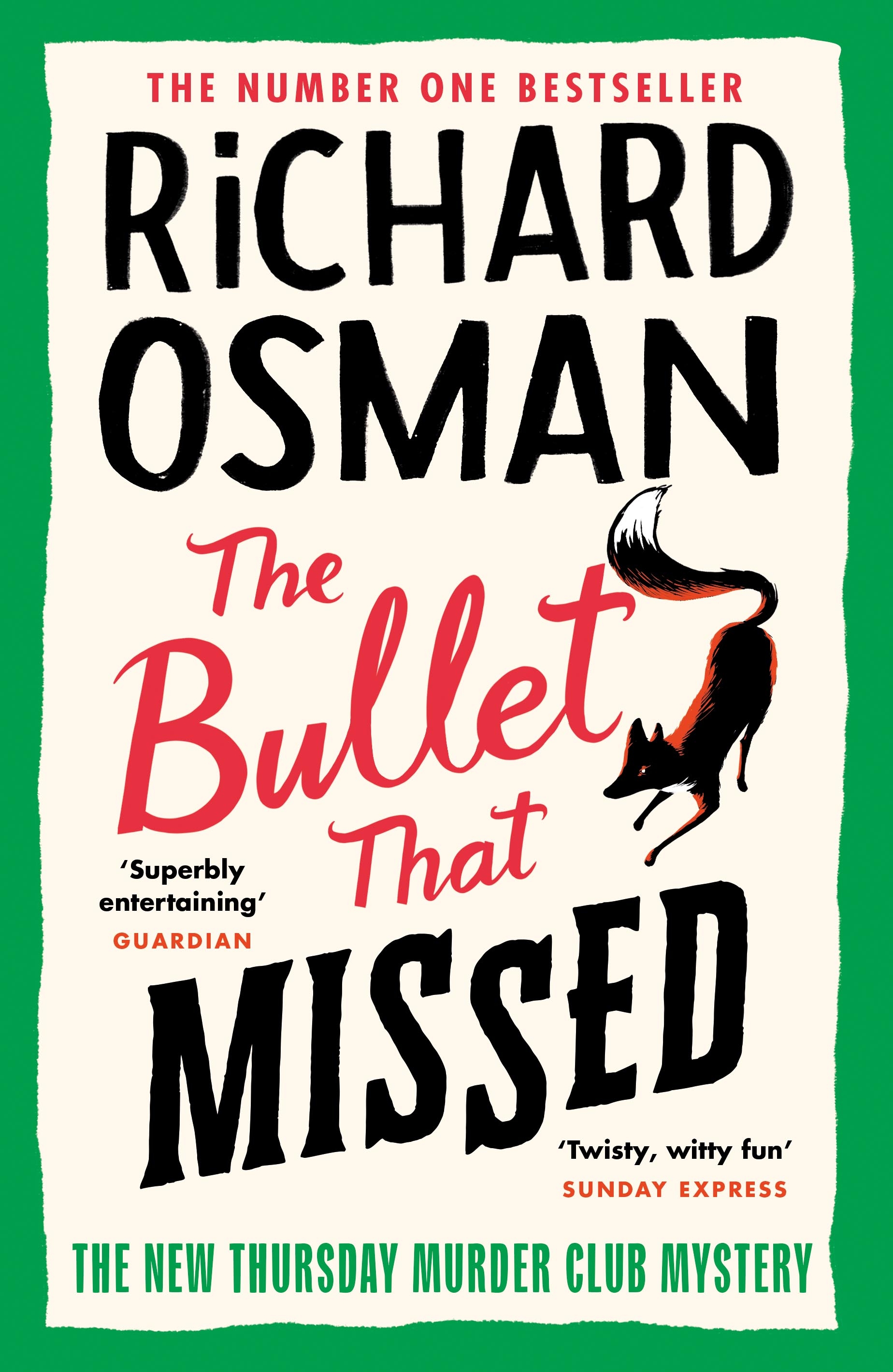 Richard Osman: The Bullet That Missed (2022, Penguin Books, Limited)