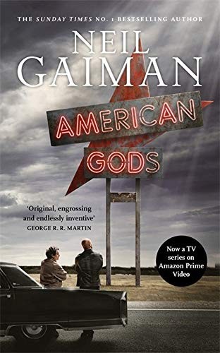 Neil Gaiman: American Gods (Paperback, 2017, HEADLINE)