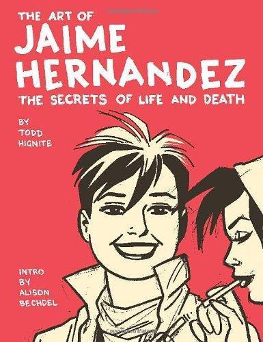 Jaime Hernandez: The art of Jaime Hernandez (2009)