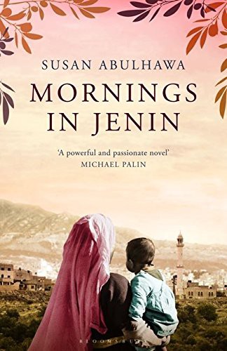 Susan Abulhawa: Mornings in Jenin (Paperback, 2010, Bloomsbury Publishing)