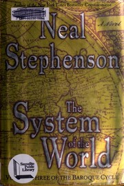 The system of the world (2004, William Morrow)