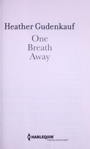 Heather Gudenkauf: One breath away (2012)