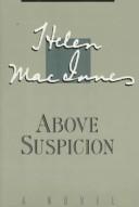 Helen MacInnes: Above Suspicion (1989, Harcourt)