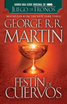 George R.R. Martin: Festin De Cuervos (2012, Vintage Books)