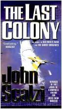 John Scalzi: The Last Colony (2008)