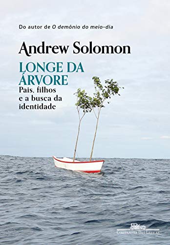 _: Longe da Árvore (Paperback, Portuguese language, 2013, Companhia das Letras, Companhia das Letras2)